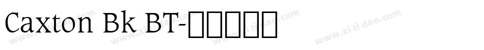 Caxton Bk BT字体转换